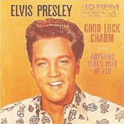 Elvis Presley : Good Luck Charm (7')